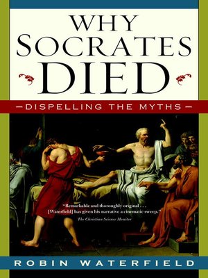 cover image of Why Socrates Died